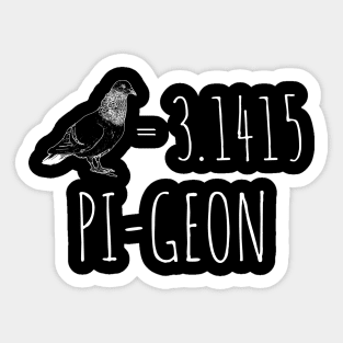 pigeon pi Sticker